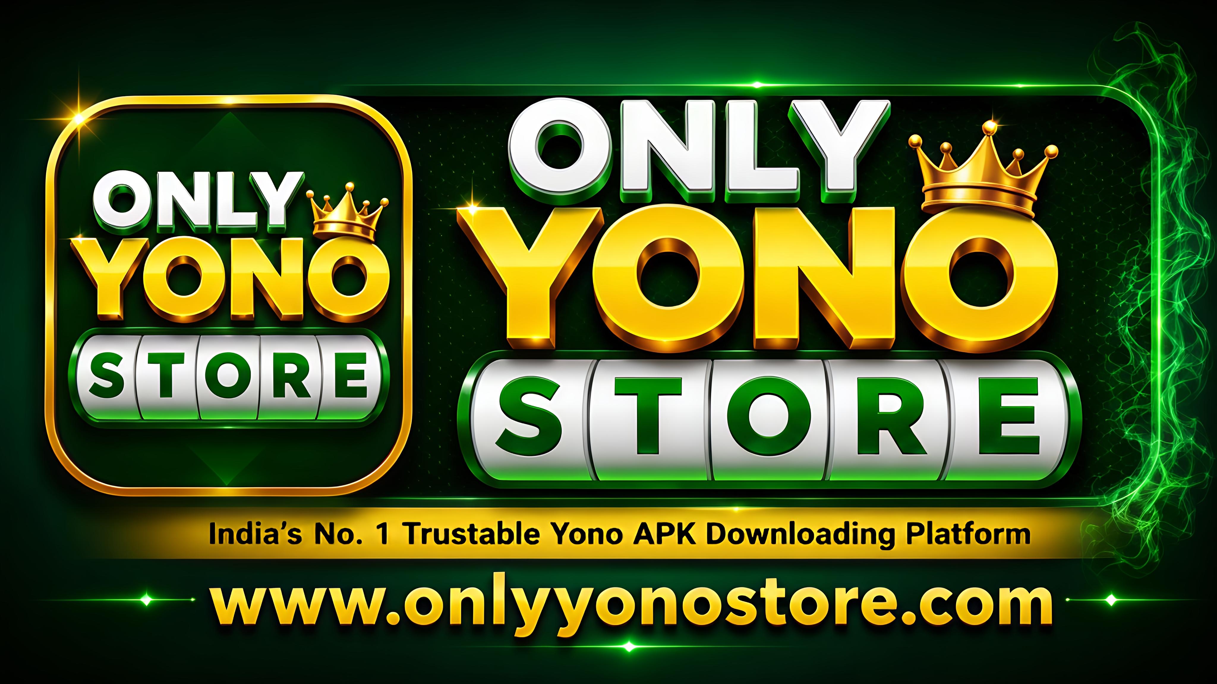 Yono Apps — Download Rummy & Gaming Apps with Big Bonuses